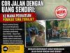 PULUHAN TAHUN MENANTI, WARGA ULUWAY COR JALAN DENGAN UANG SENDIRI: KE MANA PERHATIAN PEMKAB TANA TORAJA?