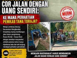 PULUHAN TAHUN MENANTI, WARGA ULUWAY COR JALAN DENGAN UANG SENDIRI: KE MANA PERHATIAN PEMKAB TANA TORAJA?